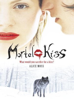 cover image of Mortal Kiss